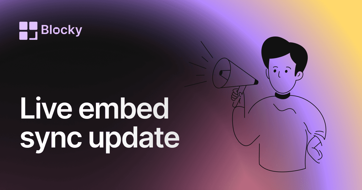 Blocky Live Sync and Embedded Editing Update