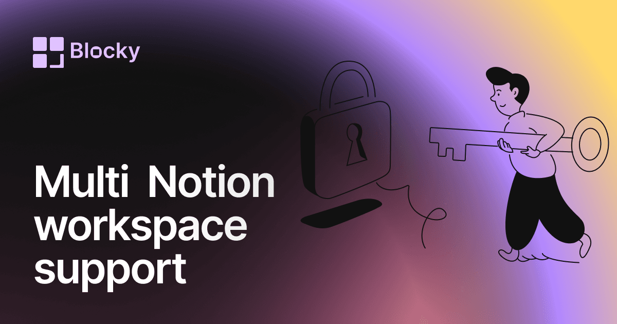 Blocky Multi-Workspace Notion Connections