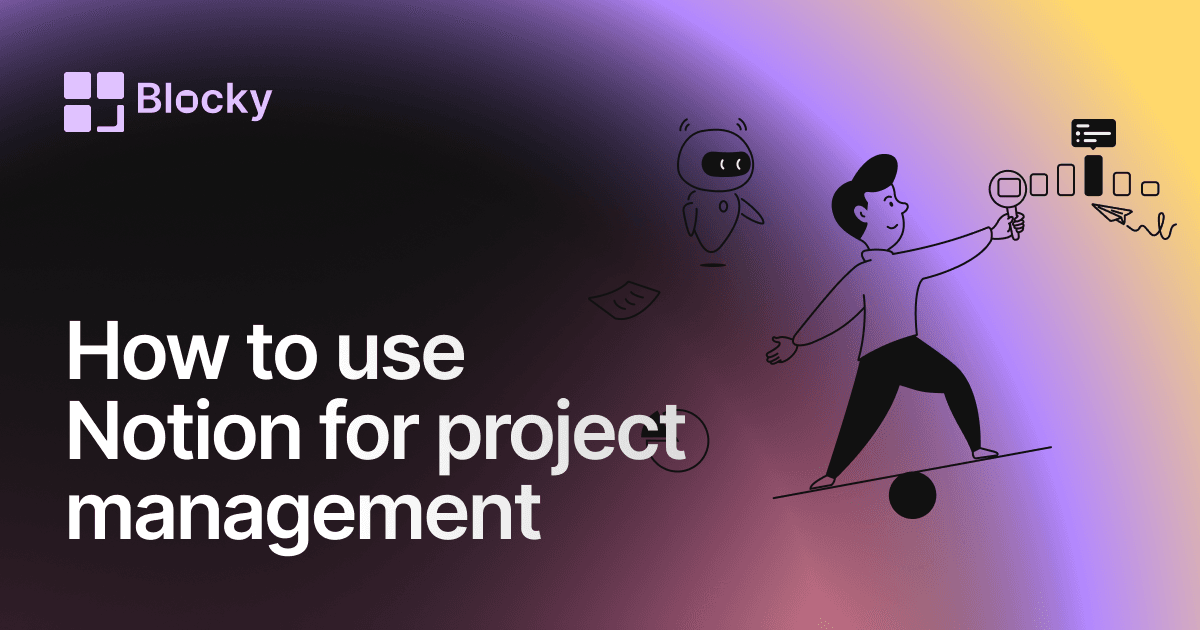 Notion Project Management Guide
