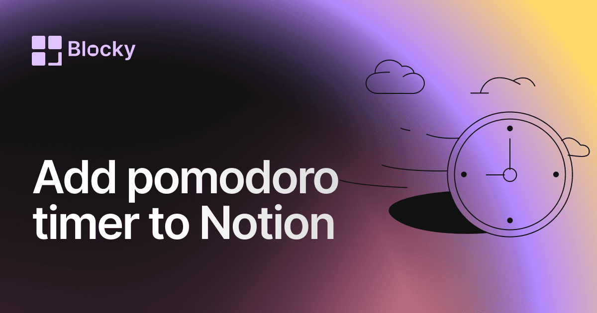 Add a Pomodoro Timer to Notion