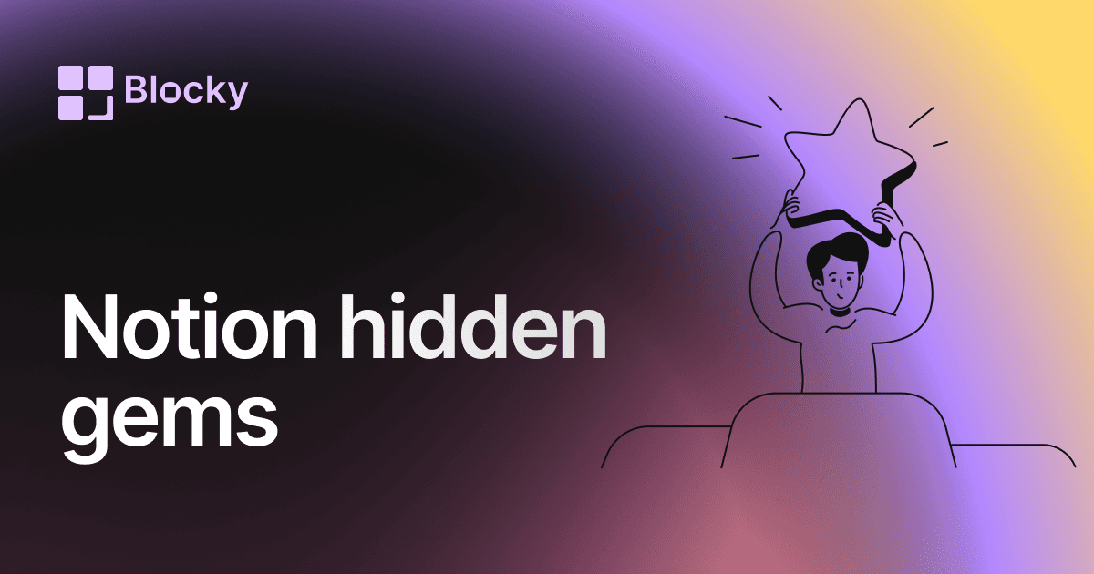 Hidden Notion Gems for Better Workflows