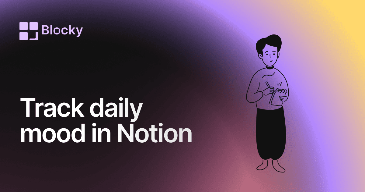 Track Your Daily Mood in Notion